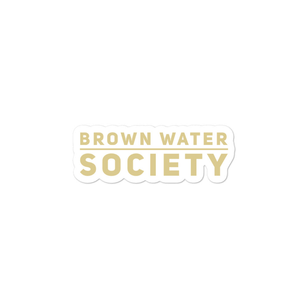 Brown Water Society Stickers