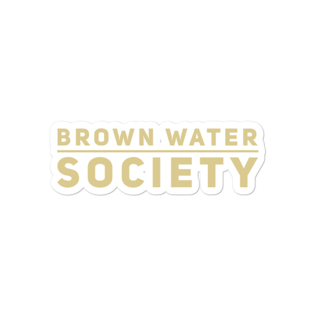 Brown Water Society Stickers