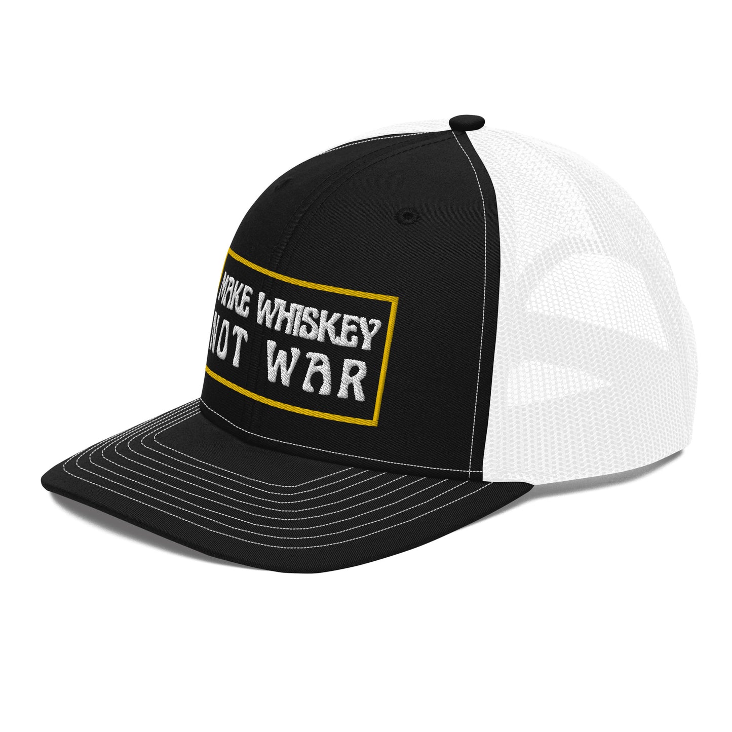 Make Whiskey Not War Trucker Cap