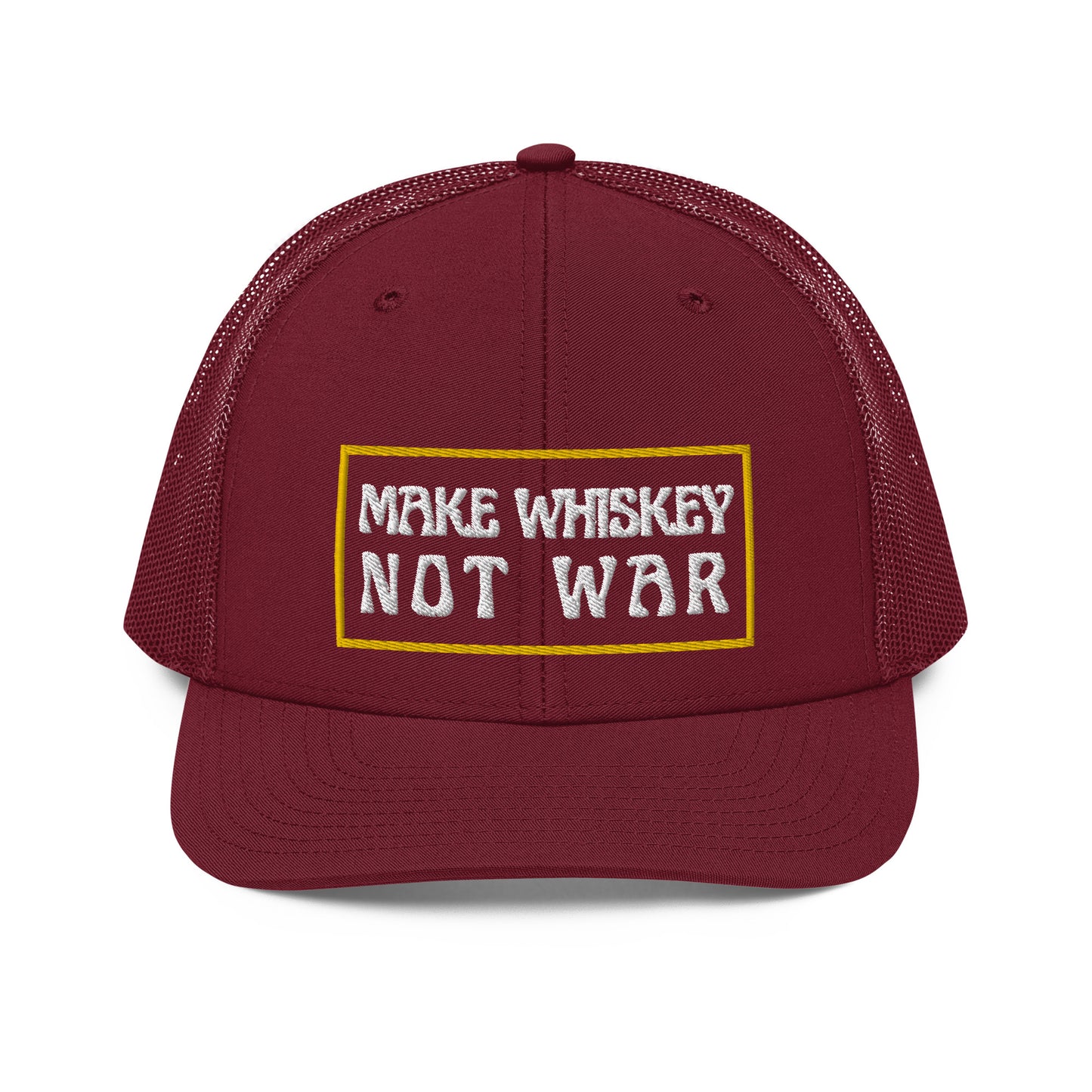 Make Whiskey Not War Trucker Cap