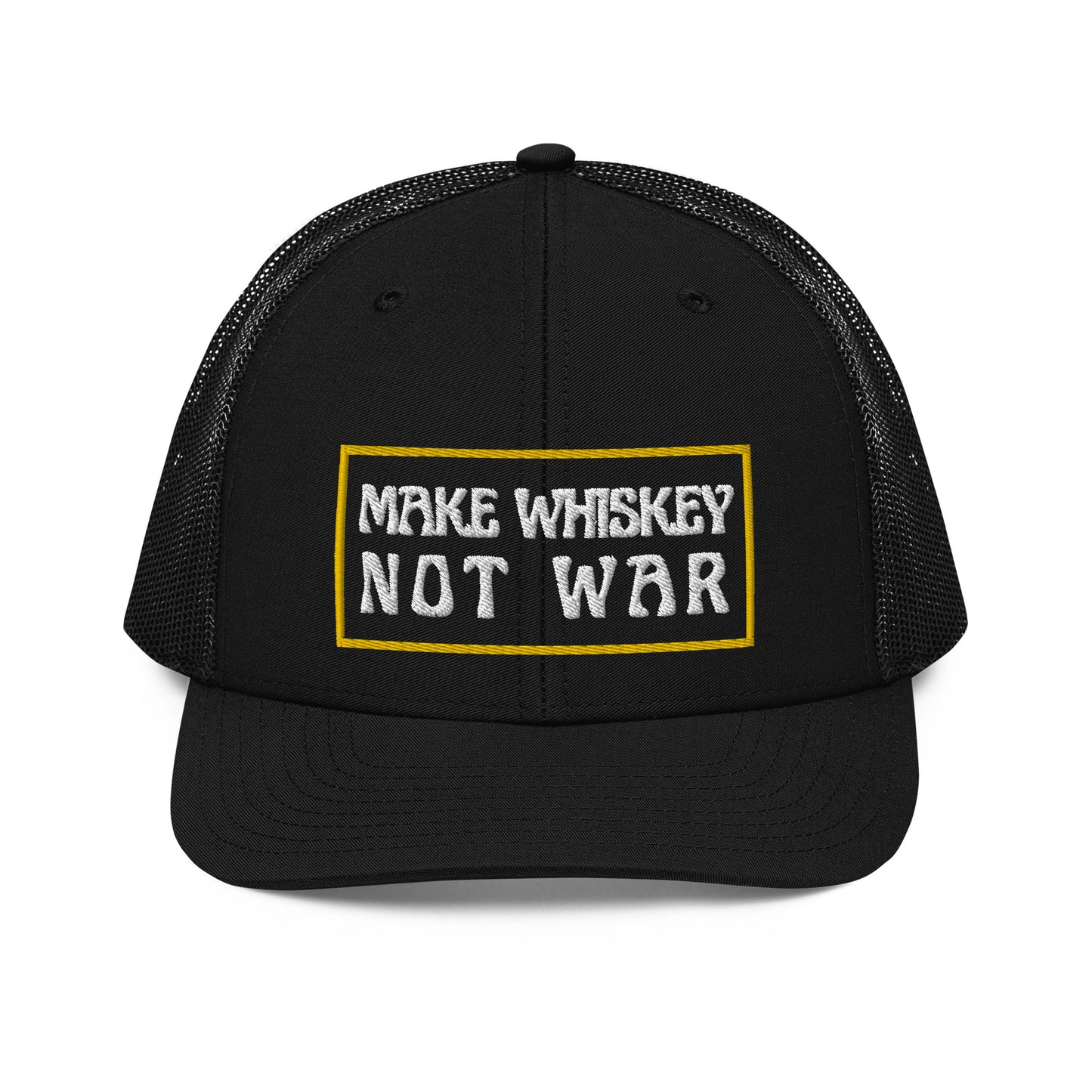 Make Whiskey Not War Trucker Cap