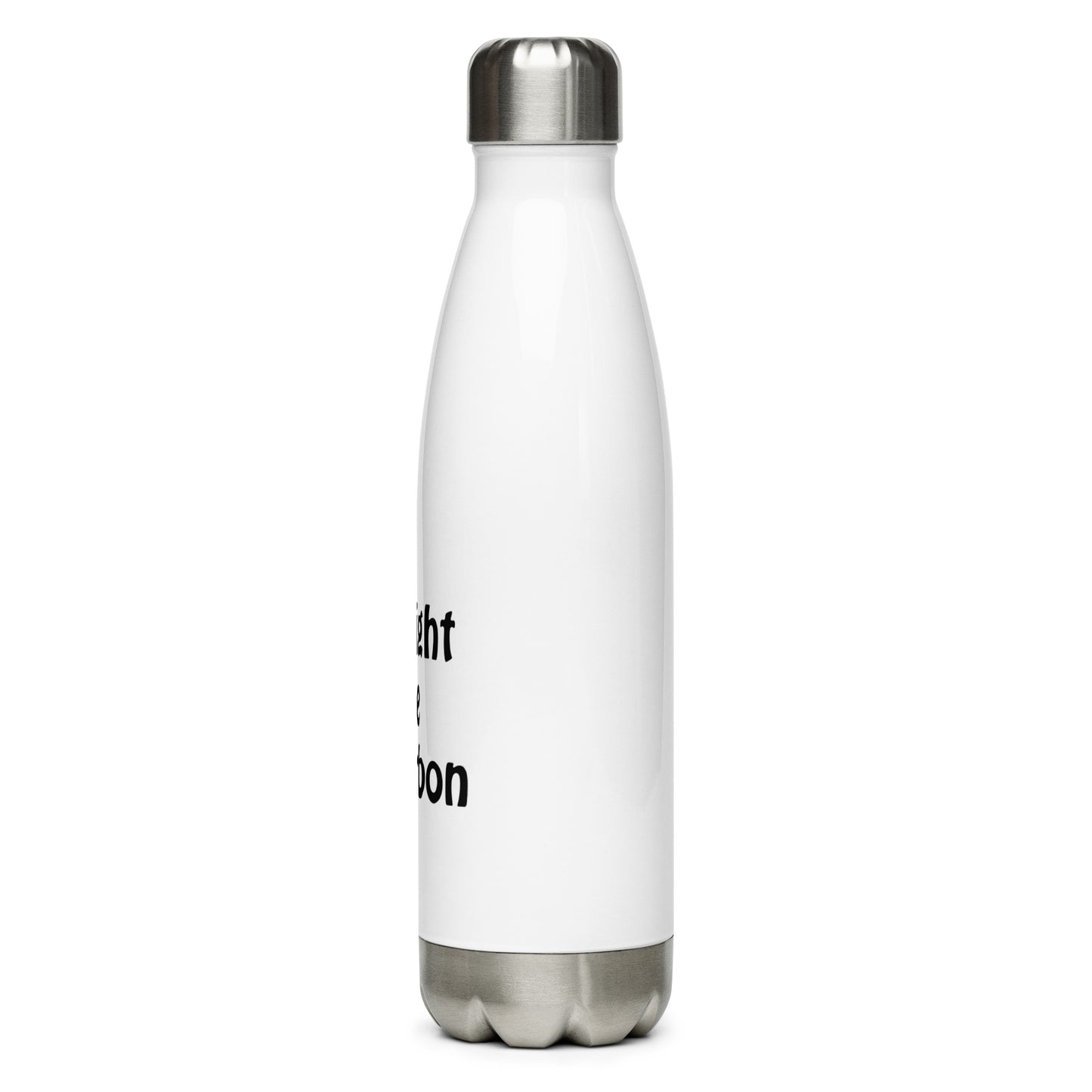 "It Might Be Bourbon" Stainless Steel Water Bottle